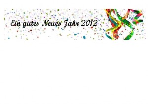 Gutes Neues Jahr 2012